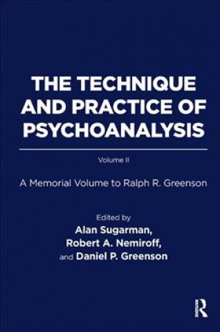 Book Technique and Practice of Psychoanalysis Ralph R. Greenson