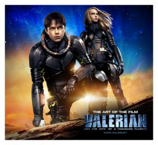 Книга Valerian and the City of a Thousand Planets The Art of the Film Mark Salisbury