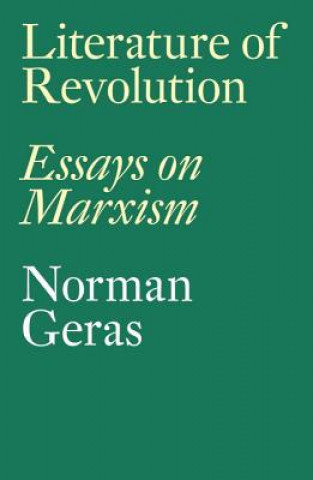 Carte Literature of Revolution Norman Geras