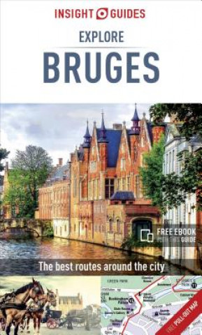 Книга Insight Guides Explore Bruges (Travel Guide with Free eBook) Insight Guides