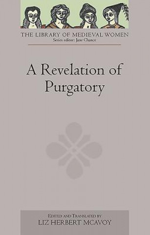 Книга A Revelation of Purgatory Liz Herbert McAvoy