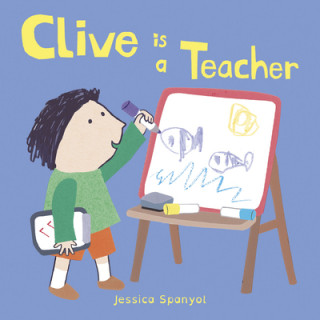 Carte Clive is a Teacher Jessica Spanyol