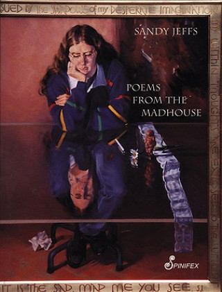 Kniha POEMS FROM THE MADHOUSE SECOND Sandy Jeffs