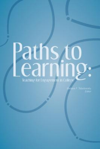 Könyv Paths to Learning Barbara F. Tobolowsky