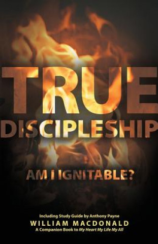 Kniha True Discipleship (with Study Guide) William MacDonald