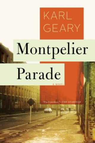 Книга Montpelier Parade Karl Geary