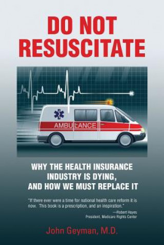 Buch DO NOT RESUSCITATE John Geyman