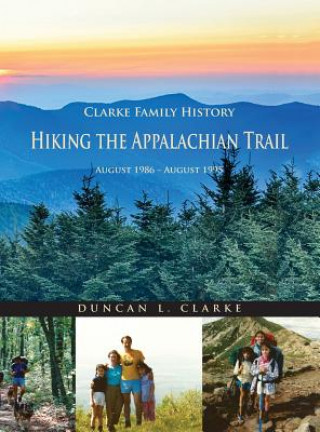 Książka HIKING THE APPALACHIAN TRAIL Duncan L. Clarke