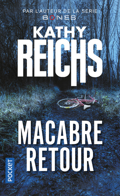 Kniha Macabre retour Kathy Reichs