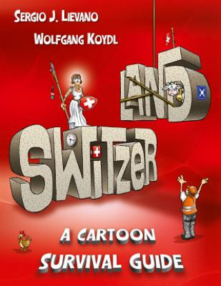 Kniha Switzerland Wolfgang Koydl