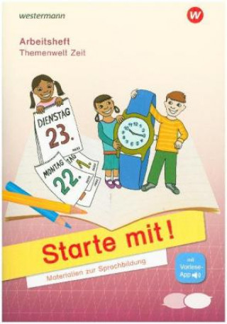 Kniha Starte mit. Arbeitsheft Zeit 