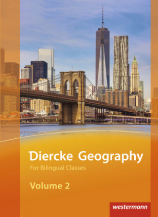 Книга Diercke Geography Bilingual Volume 2 Textbook (Kl. 9/10) Ausgabe 2015 Reinhard Hoffmann