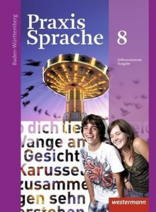 Книга Praxis Sprache 8. Schülerband. Baden-Württemberg Wolfgang Menzel