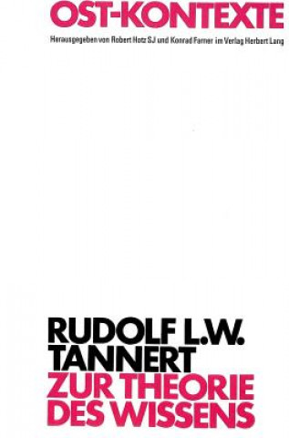 Könyv Zur Theorie des Wissens Rudolf L. W. Tannert