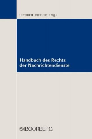 Kniha Handbuch des Rechts der Nachrichtendienste Jan-Hendrik Dietrich