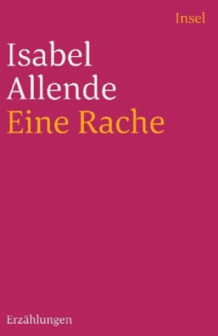 Carte Eine Rache und andere Geschichten Isabel Allende