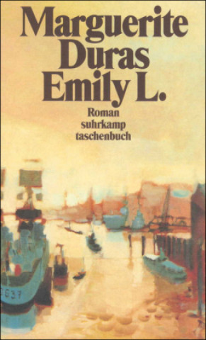 Kniha Emily L. Marguerite Duras