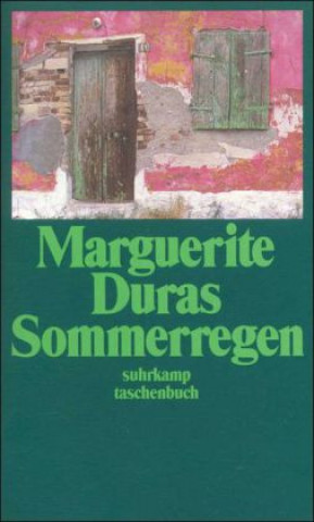 Kniha Sommerregen Marguerite Duras