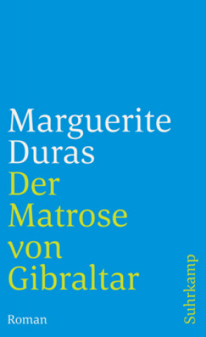 Knjiga Der Matrose von Gibraltar Marguerite Duras