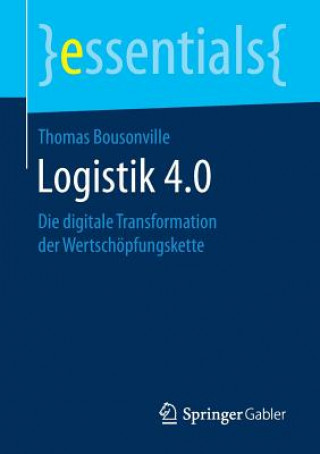 Buch Logistik 4.0 Thomas Bousonville