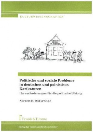 Könyv Politische und soziale Probleme in deutschen und polnischen Karikaturen Norbert H. Weber