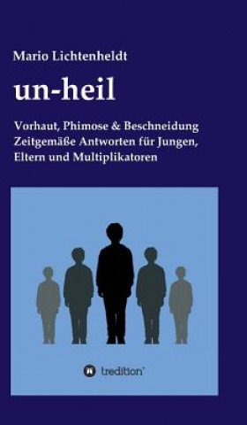 Libro un-heil Mario Lichtenheldt