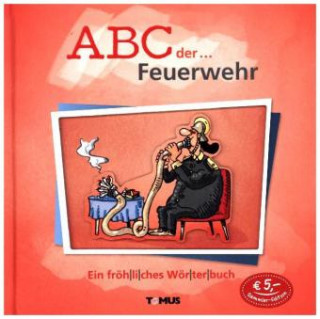 Книга ABC der ... Feuerwehr 