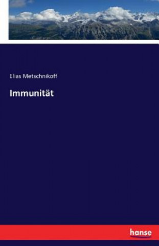 Boek Immunitat Elias Metschnikoff