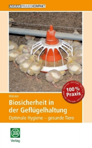 Könyv Biosicherheit in der Geflügelhaltung Pia Münster