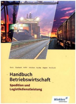 Kniha Handbuch Betriebswirtschaft Thomas Bartel