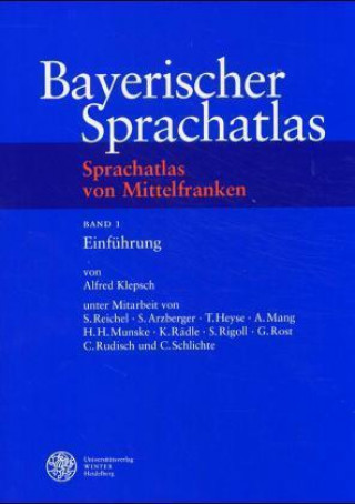 Kniha Sprachatlas von Mittelfranken (SMF). Bd.1 Alfred Klepsch