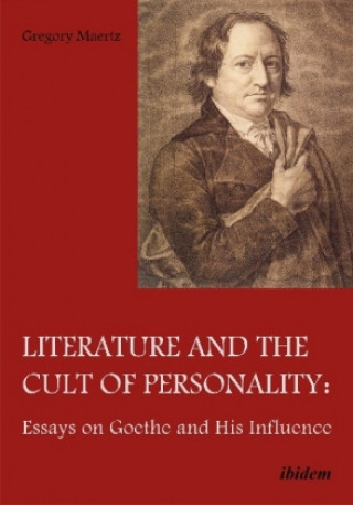 Carte Literature & the Cult of Personality Gregory Maertz
