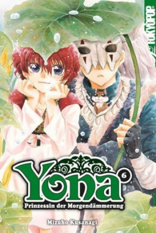 Book Yona - Prinzessin der Morgendämmerung. Bd.6 Mizuho Kusanagi