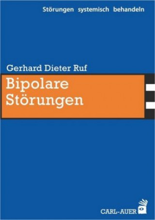 Kniha Bipolare Störungen Gerhard Dieter Ruf