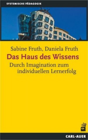 Книга Das Haus des Wissens Sabine Fruth