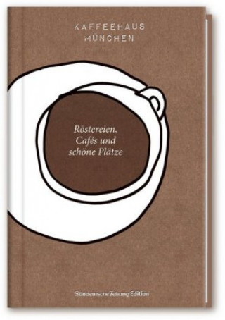 Kniha Kaffeehaus München Petra Kratzert