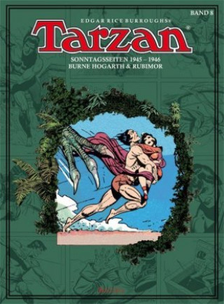 Kniha Tarzan - Sonntagsseiten 1945-1946 Edgar Rice Burroughs