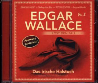 Audio Das irische Halstuch-Folge 2 Edgar Wallace