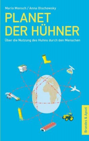 Kniha Planet der Hühner Mario Mensch