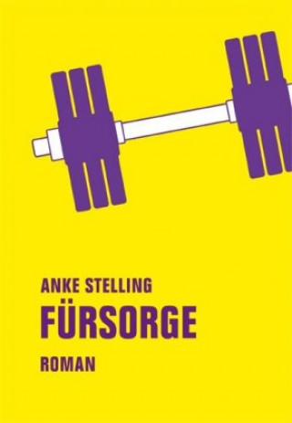 Книга Fürsorge Anke Stelling