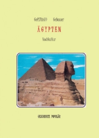 Kniha Ägypten Gertraud Gebauer