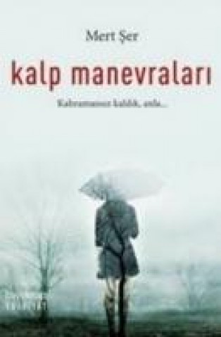 Libro Kalp Manevralari Mert ser