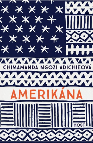 Kniha Amerikána Adichieová Chimamanda Ngozi
