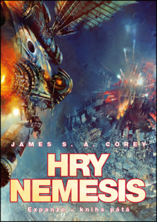 Knjiga Hry Nemesis James S. A. Corey