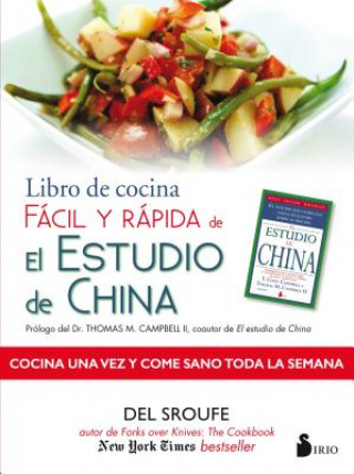 Könyv Libro de Cocina Facil y Rapida de El Estudio de China Del Sroufe