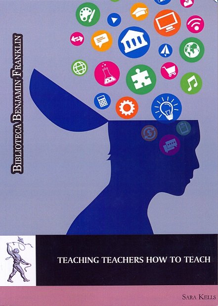 Книга Teaching teachers how to teach 