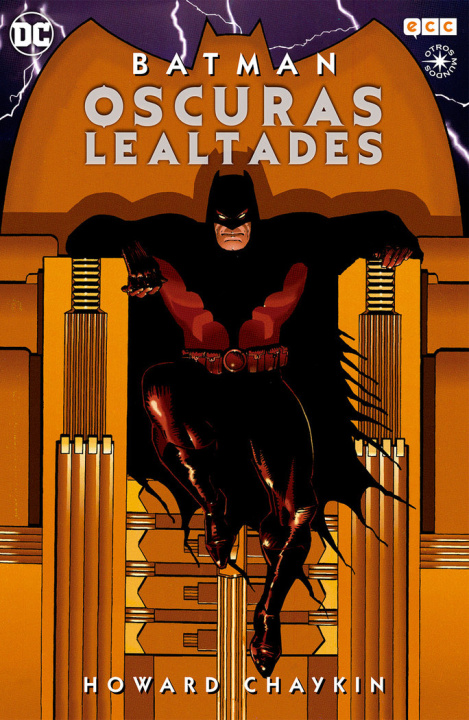 Buch Batman : Oscuras lealtades Chaykin