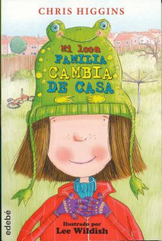 Könyv SPA-MI LOCA FAMILIA CAMBIA DE Chris Higgins