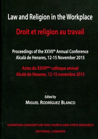 Kniha Law and Religion in the Workplace MIGUEL RODRIGUEZ BLANCO