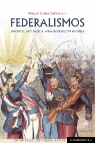 Βιβλίο Federalismos. Europa del Sur y América Latina en perspectiva histórica 